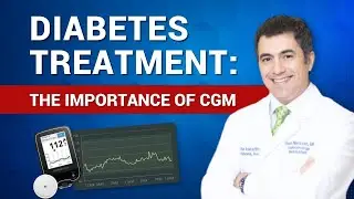 Diabetes Treatment: The Importance of CGM