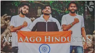 ||AB JAAGO HINDUSTAN|| OFFICIAL VIDEO|| NEW RAP SONG ||GANG POINT 5 ||ANDAMAN SEY