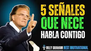 DESCUBRE SI DIOS HABLA CONTIGO 5 SE&Ntilde;ALES QUE NECE || BILLY GRAHAM MOTIVA