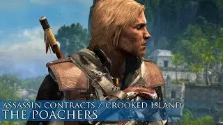 Assassin's Creed IV: Black Flag - Assassin Contracts: The Poachers (Crooked Island)
