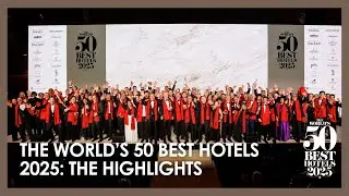 The World&rsquo;s 50 Best Hotels 2025: The Awards