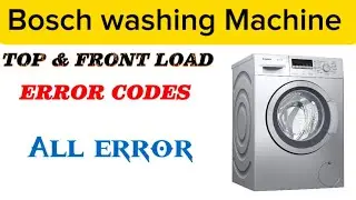 Bosch washing machine all ( error code ) Bosch washing machine ka error code