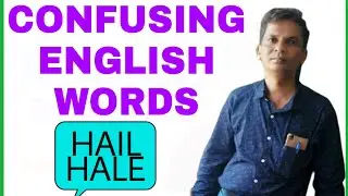 CONFUSING ENGLISH WORDS BUT THEIR PRONUNCIATION ARE SAME