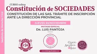 CONSTITUCIÓN DE SOCIEDADES: Constitución de las SAS. Trámite de inscripción