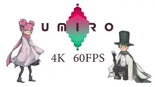 Umiro 4K 60FPS Trailer