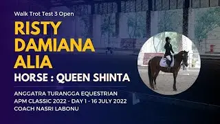 Walk Trot Test 3 Open - Risty Damiana Alia - Queen Shinta