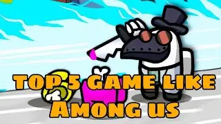 Top 5 best games like Among us || Best 5 games #amongus