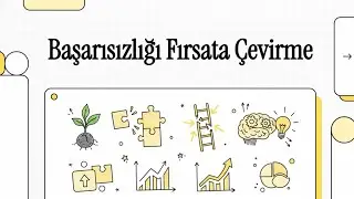 Başarısızlığı Fırsata Çevirme