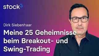 Meine 25 Geheimnisse beim Breakout- und Swing-Trading