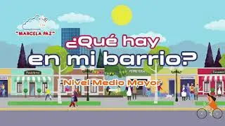 ¿Qué Hay en mi Barrio?