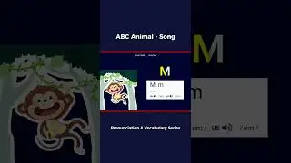 Lion Monkey Learn ABC Animal Song with IPA | Pronunciation & Vocabulary Series