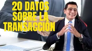 LA TRANSACCI&Oacute;N