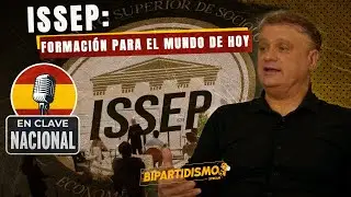 #11 EN CLAVE NACIONAL:  ISSEP, formaci&oacute;n para el mundo de hoy.