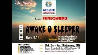 2026 Prayer Conference of GEWC Rumuibekwe Church in Port Harcourt. Theme: AWAKE O SLEEPER - Eph.5:14