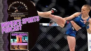 Controversy in Women&rsquo;s MMA Weight Classes | GSMC Hoops and Heels Women&rsquo;s Sports Podcast