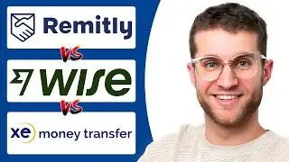 Remitly vs Wise VS xe Money: Which is Better? (2026)