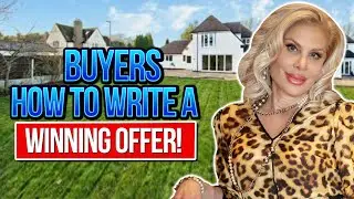 Buyers--How To Write A Winning Offer!