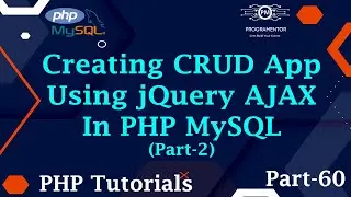 60 | Creating CRUD App Using jQuery AJAX In PHP MySQL | PHP CRUD | PHP Tutorial | Part-2 (Hindi/Urdu