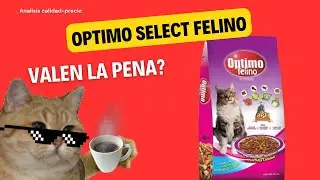 Análisis de alimento para perro: OPTIMO SELECT FELINO