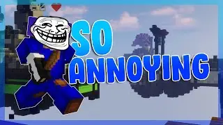 I BECAME THE MOST ANNOYING BEDWARS PLAYER | Hypixel Bedwars