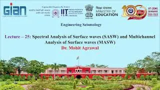 L25 Spectral Analysis of Surface waves (SASW) and Multichannel Analysis of Surface waves (MASW)
