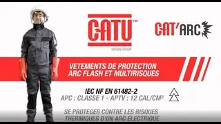 CATU PROTECTION ARC FLASH 12 CAL/CM&sup2;
