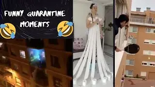 People Around The World Having Fun In Quarantine | Coronavirus Quarantine Funny Moments