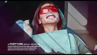 Experience a Stress-Free Dental Procedure at Fort York Dental Office
