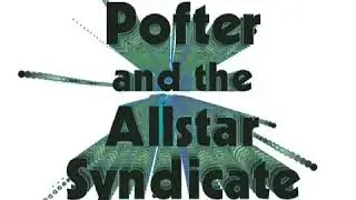 Mid Air Manouvre - POFTER & THE ALLSTAR SYNDICATE