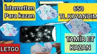 1 GÜNDE 650 TL PARA KAZANMAK TAMİR ET SAT BİT PAZARI DEĞİL LETGO UCUZA AL TAMİR ET AL YAP SAT