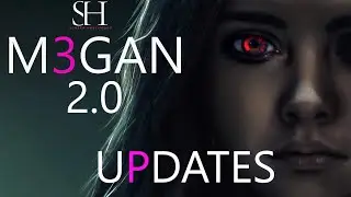 Why Megan 2.0  is going to BLOW YOU AWAY!! | Story Updates | Megan 2 Film