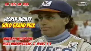 Speedway Solo Grand Prix 18th Jan 1985 Newcastle Motordrome Rider Intros & Heats 1 of 3