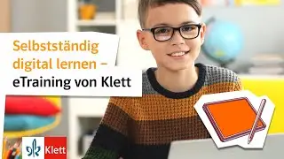 Selbstst&auml;ndig digital lernen &ndash; eTraining von Klett