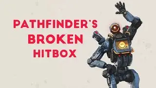 Is Pathfinder's Hitbox Broken?