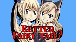 Edens Zero is a better Fairy tail?