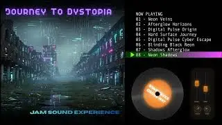 Journey To Dystopia - 08 - Neon Shadows