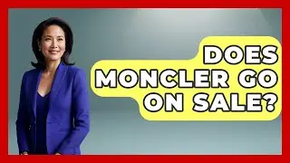 Does Moncler Go On Sale? - Designer Brands Spotlight
