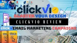 Clickvio Review - Blaster Your Email Marketing Campaigns (2021)