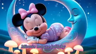 🌙 Minnie Mouse Bedtime Lullaby | Gentle Sleep Music for relaxing sleep 💤✨