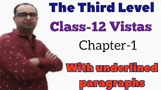 The third level Class-12 ● rbse 12th vistas chapter 1 the third level  #thethirdlevel #vistas12th