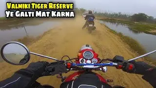 Valmiki Nagar Tiger Reserve Me Ye Galati Mat Karna| Syed Saheb Ali Vlogs | Matargashti