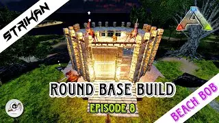 Round Base Build in ARK Mobile | Beach Bob | S01EP08 | ARK: Survival Evolved Mobile