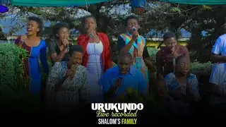 URUKUNDO (Official video)_-_ Shalom's Family