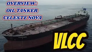 SHIP OVERVIEW: VLCC TANKER CELESTE NOVA