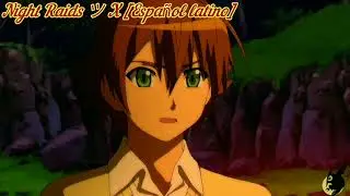 Igual no la quer&iacute;a (&acute;⌓`)/🌕Akame Ga Kill🌕/[Fandub Espa&ntilde;ol Latino]