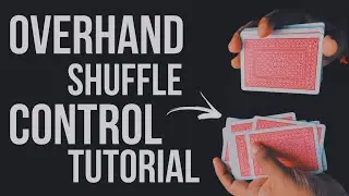Control A Card Using The Overhand Shuffle ||Overhand Shuffle Card Control Tutorial (In Hindi)