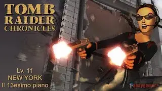 [PC-ITA] Tomb Raider 5 - Lv. 11: Il 13esimo piano
