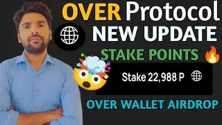 Over Protocol New Update 🔥|| Over wallet Airdrop Update|| Stake the Over points 🤩