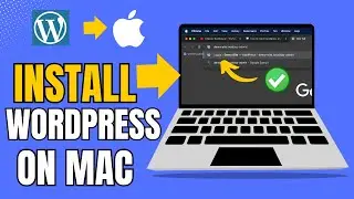 How To Install Wordpress On Mac | Local WP Set up On Mac