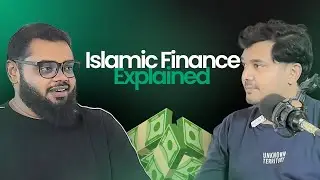 EP02 - Pt1 - Islamic Finance Explained by Ameen Rilah | English | Podcast 2025 | Ashkar